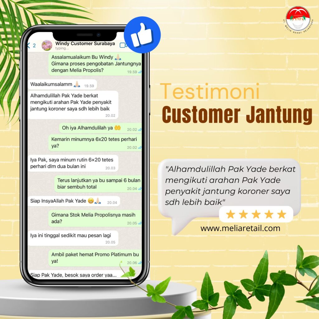 Testimoni Melia Propolis Untuk Jantung