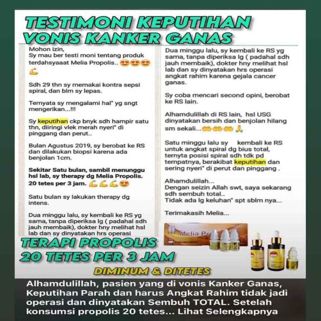 Testimoni Melia Propolis Untuk Kanker Ganas