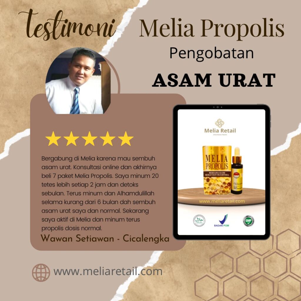 Testimoni Propolis Untuk Asam Urat