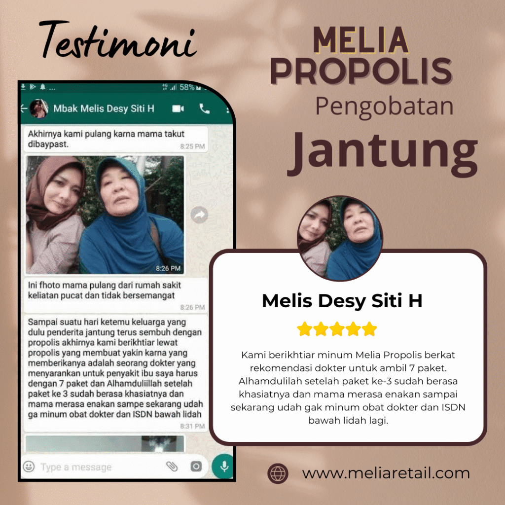 Testimoni Propolis Untuk Jantung