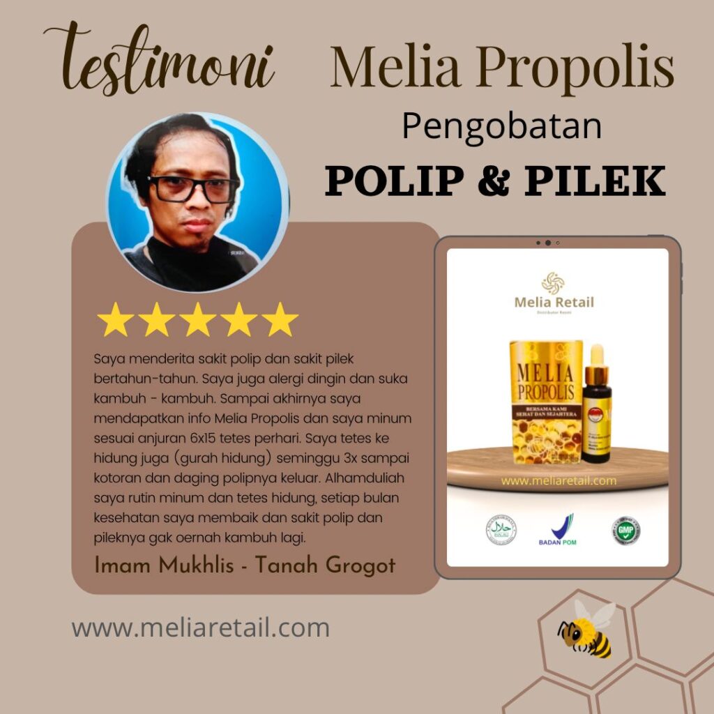 Testimoni Propolis Untuk Polip