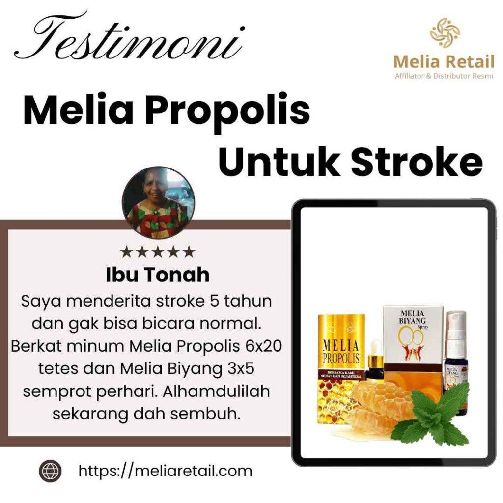 Testimoni Propolis Untuk Stroke Berat