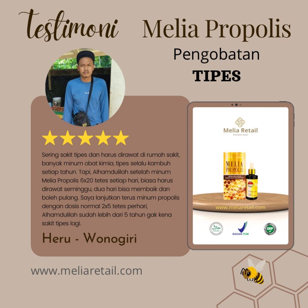 Testimoni Propolis Untuk Tipes